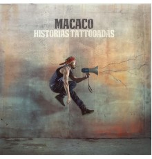 Macaco - Historias Tattooadas