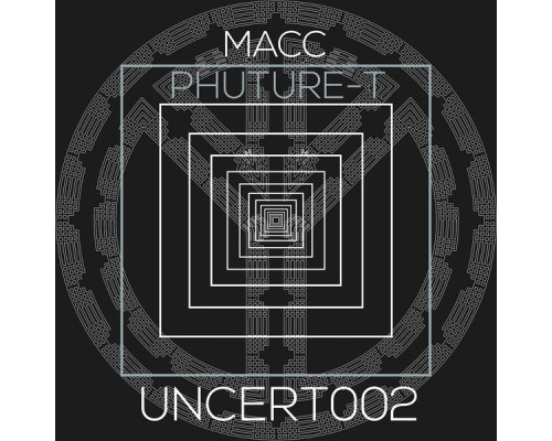 Macc, Phuture-T - Boomer / Singularity