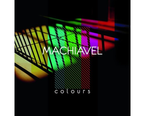 Machiavel - Colours