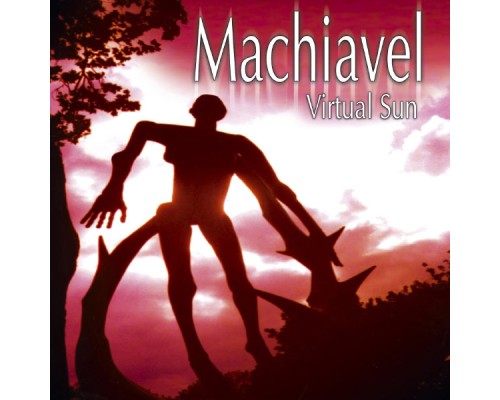 Machiavel - Virtual Sun