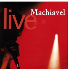 Machiavel - Live