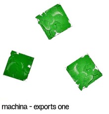 Machina - Exports One