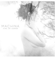 Machina - Piel de Sangre