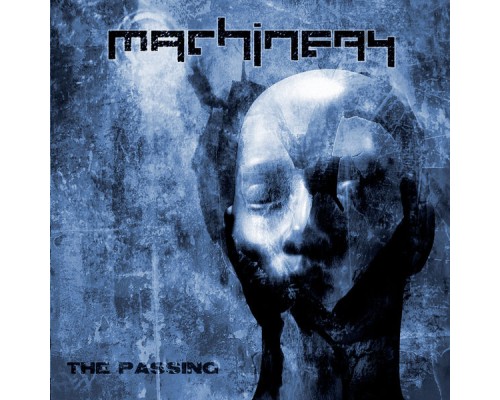 Machinery - The Passing