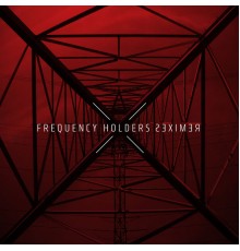 Machino - Frequency Holders Remixes