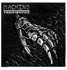 Machino - Fragmentos