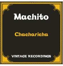 Machito - Chacharicha (Hq Remastered)