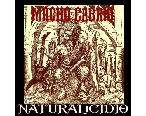 Macho Cabrío - Naturalicidio