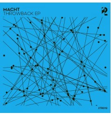 Macht - Throwback EP (Original Mix)