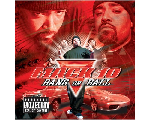 Mack 10 - Bang Or Ball