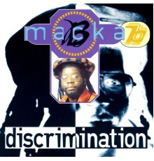 Macka B - Discrimination