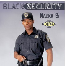 Macka B - Black Security