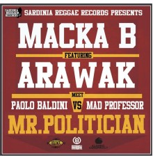 Macka B - Mr. Politician