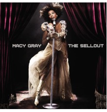 Macy Gray - The Sellout