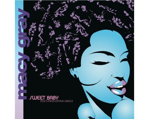 Macy Gray - Sweet Baby