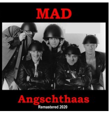 Mad - Angschthaas