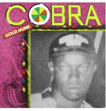 Mad Cobra - Goldmine