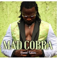 Mad Cobra - Special Edition