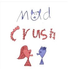 Mad Crush - Mad Crush