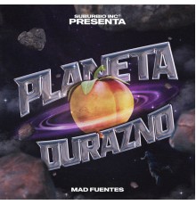 Mad Fuentes - Planeta Durazno