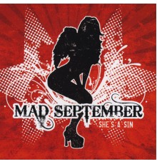 Mad September - She's a Sin