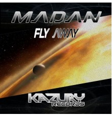 Madan - Fly Away