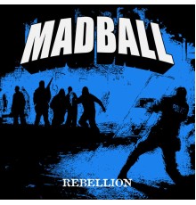 Madball - Rebellion - EP