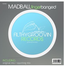 Madball - Finger Banged