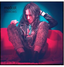 Madcat - Sorrows