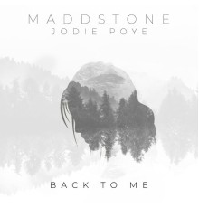 MaddStone - Back to Me