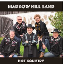 Maddow Hill Band - Hot Country