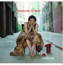 Madeleine Peyroux - Careless Love