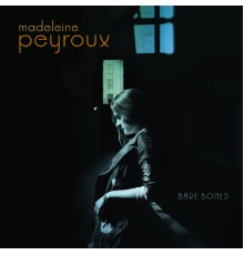 Madeleine Peyroux - Bare Bones