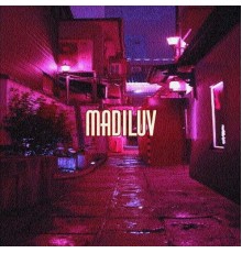 Madi - Madiluv