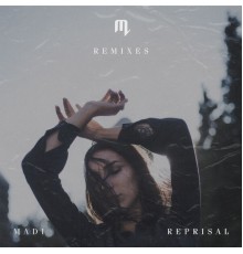 Madi - Reprisal  (Remixes)