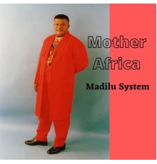 Madilu System - Mother Africa