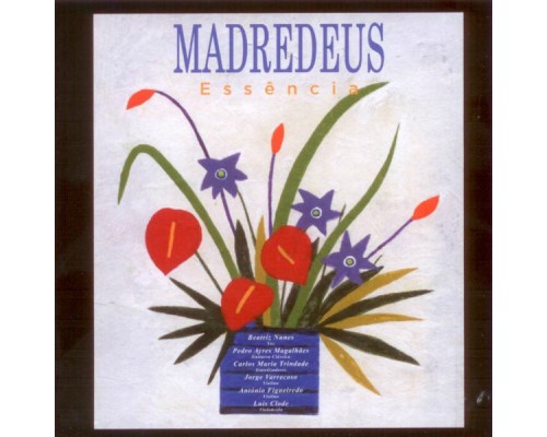 Madredeus - Essência