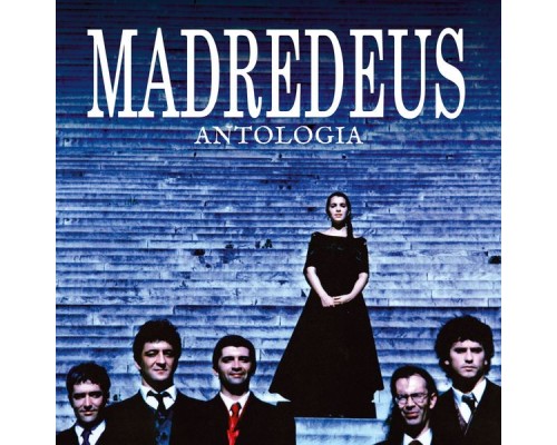 Madredeus - Antologia