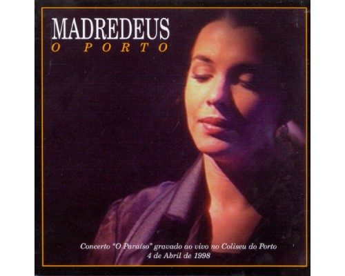 Madredeus - O Porto