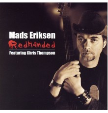 Mads Eriksen - Redhanded