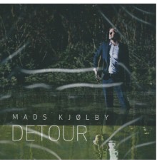 Mads Kjølby - Detour