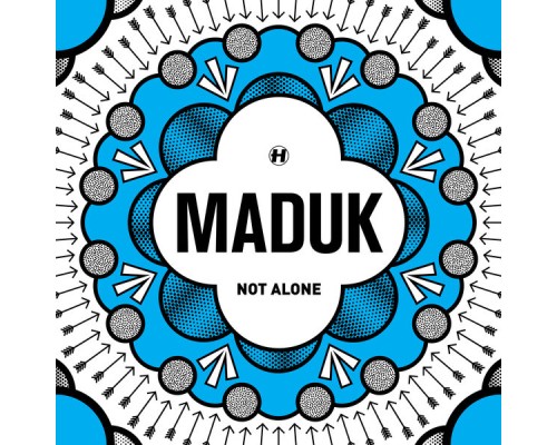 Maduk - Not Alone