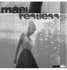 Mael - Restless EP