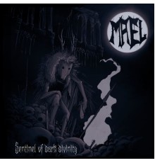 Mael - Sentinel of dark divinity