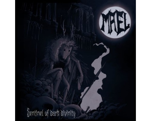 Mael - Sentinel of dark divinity