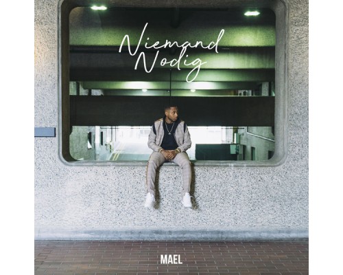 Mael - NIEMAND NODIG