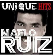 Maelo Ruiz - Uniquehits