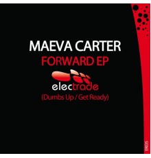 Maeva Carter - Forward EP