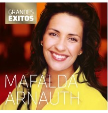 Mafalda Arnauth - Grandes Êxitos