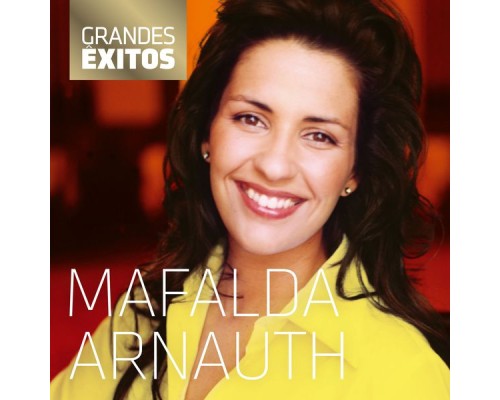 Mafalda Arnauth - Grandes Êxitos